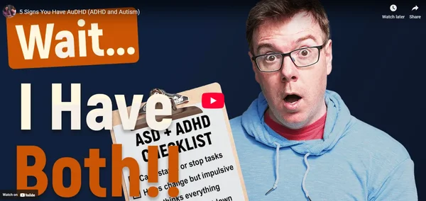 5 Signs You Have AuDHD (ADHD and Autism)